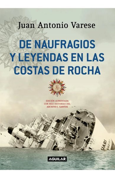 DE NAUFRAGIOS Y LEYENDAS EN LAS COSTAS DE ROCHA