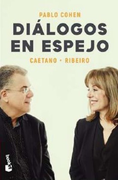 DIALOGOS EN ESPEJO. CAETANO – RIBEIRO